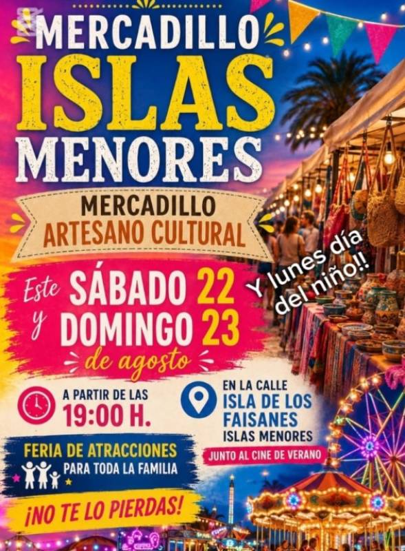 Until August 24 Arts and crafts market in Islas Menores